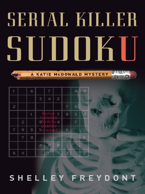 Title details for Serial Killer Sudoku by Shelley Freydont - Available